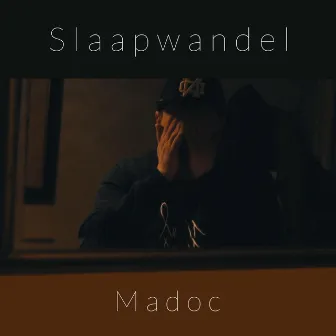 Slaapwandel by Madoc