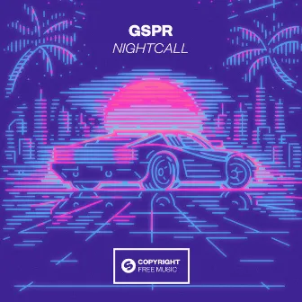 Nightcall by GSPR