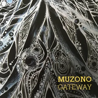 Gateway by Muzono