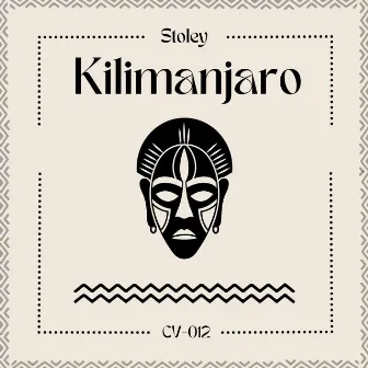 Kilimanjaro by Stoley