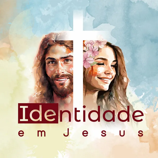 Identidade em Jesus