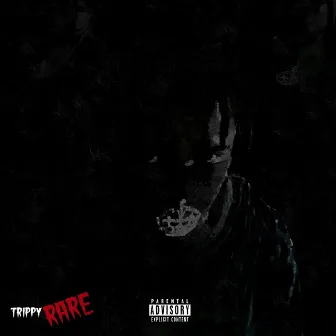 Rare by Trippy Rare