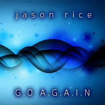 Go Again by Jason Rice