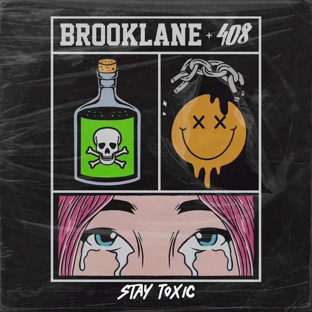 Stay Toxic (feat. 408)