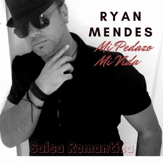 Mi Pedazo Mi Vida by Ryan Mendes