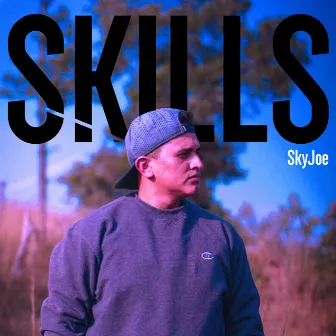 Skills by Sky Joe