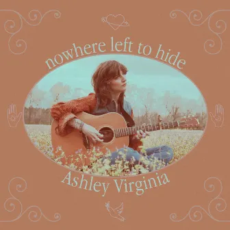 nowhere left to hide by Ashley Virginia