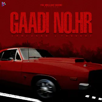 Gaadi No.HR by THOUGHT