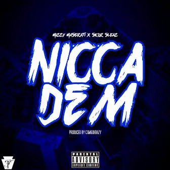 Nicca Dem by MizzyMaserati