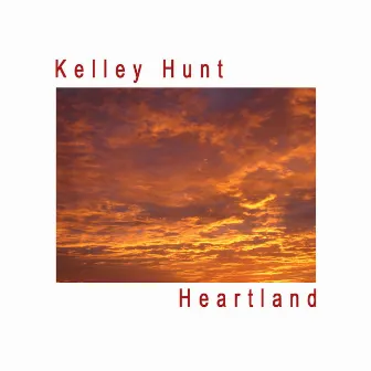 Heartland - Single by Kelley Hunt