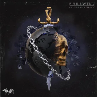 Astonishing World by FREEWILL