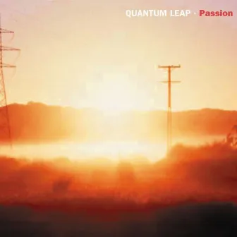 Passion by Quantum Leap