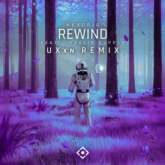 Rewind (UXxn Remix) by Nexoria