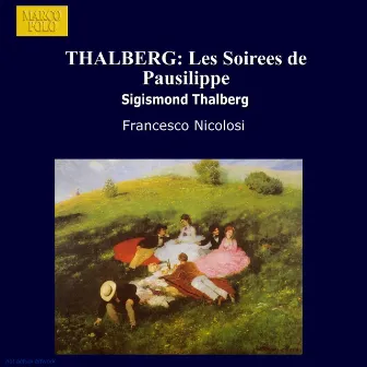 Thalberg: Soirees De Pausilippe (Les) by Sigismond Thalberg