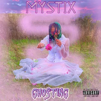 Ghosting by Mystix