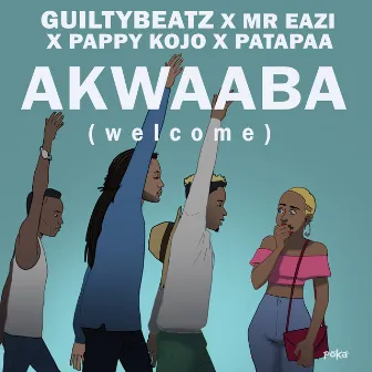 AKWAABA by GuiltyBeatz