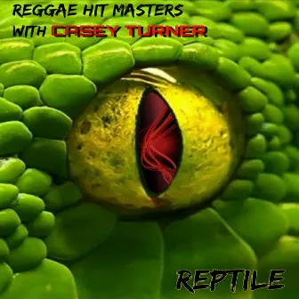 Reptile by Reggae Hit Masters