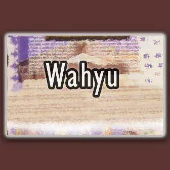 Wahyu by Phebe P