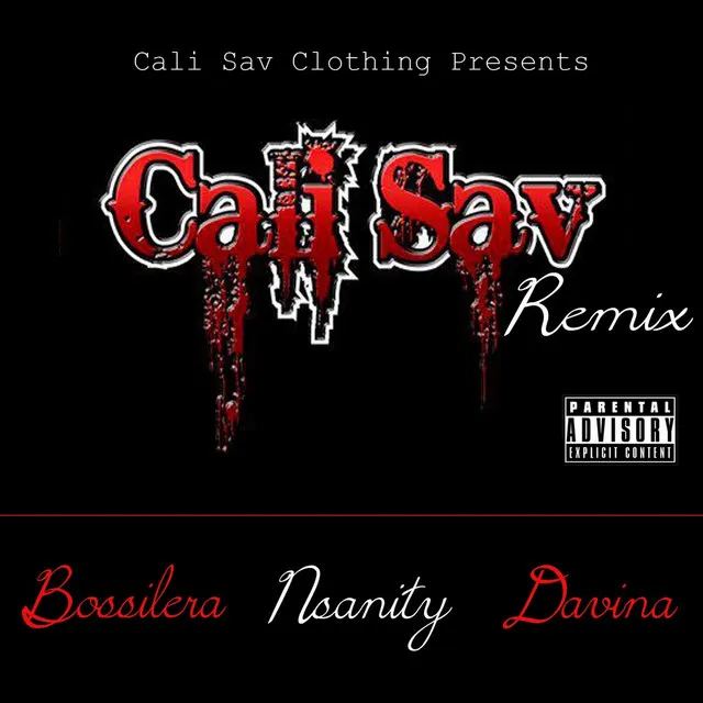 Cali Sav (Remix)