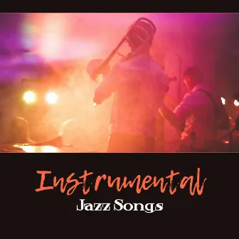 Instrumental Jazz Songs – Swing Music, Relaxing Smooth Mood, Everyday with Jazz, Gold Selection by Unknown Artist