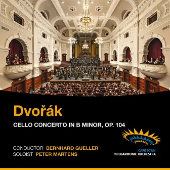 Dvořák: Cello Concerto in B Minor, Op. 104 by Bernhard Gueller