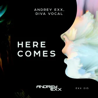 Here Comes by Diva Vocal