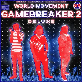 GAMEBREAKER 2 (Deluxe) by World Movement