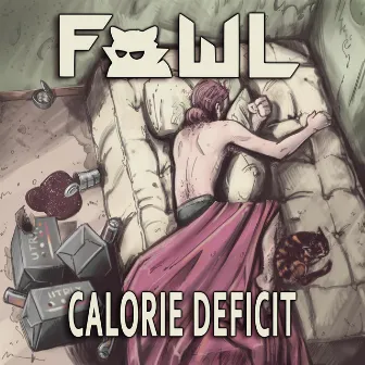 Calorie Deficit by Fowl