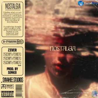 Nostalgia by Zever