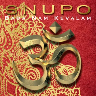 Baba Nam Kevalam by Snupo