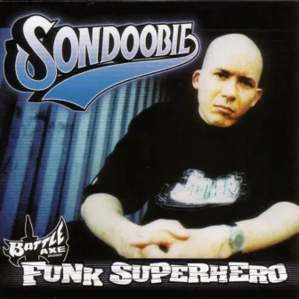 Funk Superhero by Son Doobie