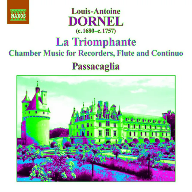 Dornel: Chamber Music for Recorders, Flute and Continuo