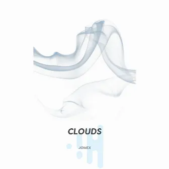 Clouds by 