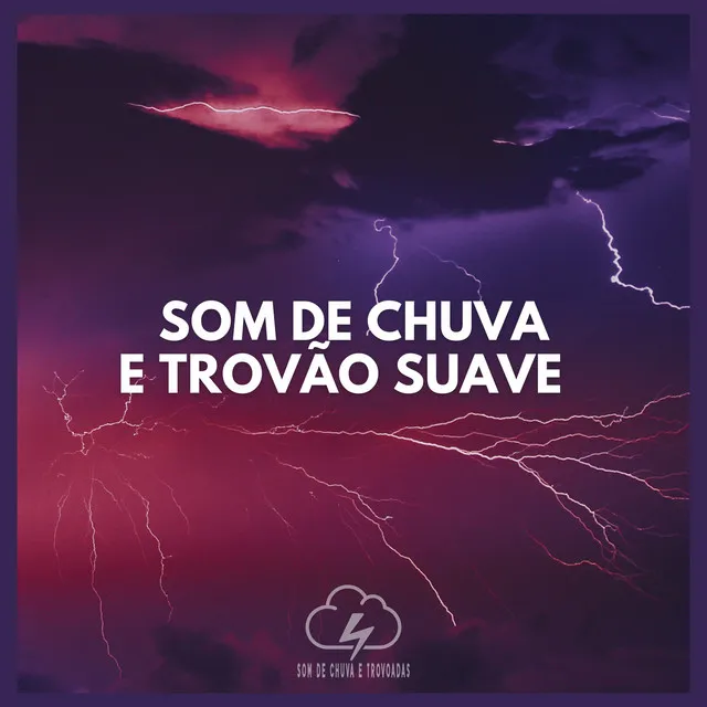 Som de Chuva e Trovão Suave