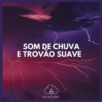 Som de Chuva e Trovão Suave by Unknown Artist