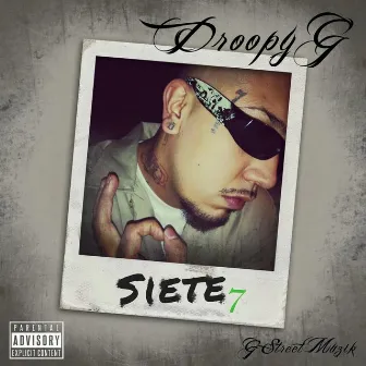 Siete by Droopy G