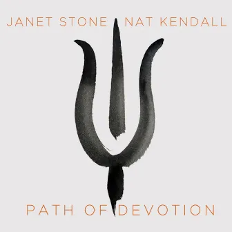 Path of Devotion by Janet Stone