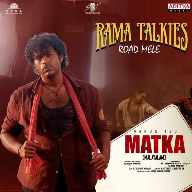 Rama Talkies Road Melle (From "Matka")(Malayalam)