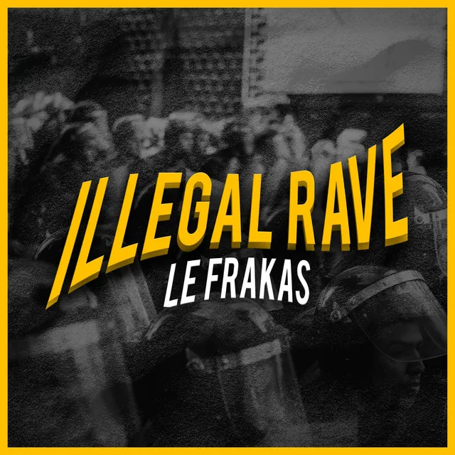 Illegal rave