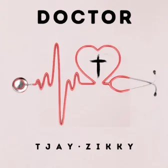 Doctor by T.Jay