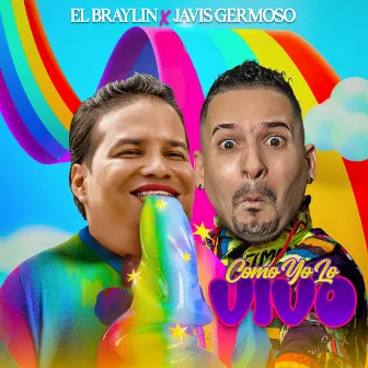 Como yo lo Vivo by Javis Germoso