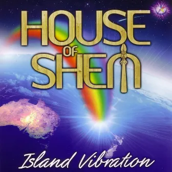 Island Vibration by House of Shem