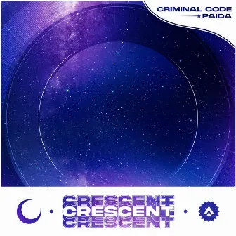 Crescent by Criminal Code