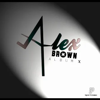 X by Alex Brown