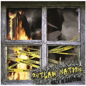 Back In Babylon by Outlaw Nation