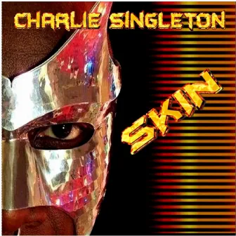 Skin by Charlie Singleton