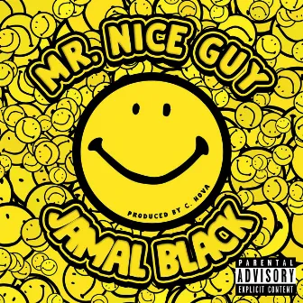 Mr Nice Guy by Jamal Black