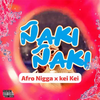 ÑAKI ÑAKI by Afro Nigga