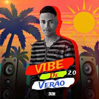 Vibe de Verão 2.0 by Dj Kastro