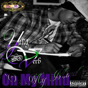 On My Mind by Yung Verb